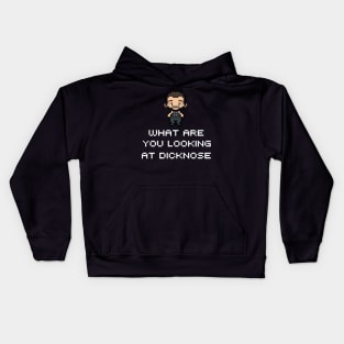 What Are You Looking At D***nose Kids Hoodie